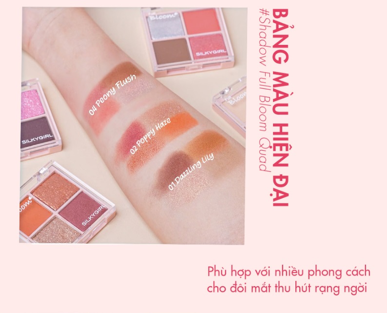 Phấn Mắt Silkygirl Full Bloom Shadow Quad 4 Ô Có Nhũ 04 Peony Flush