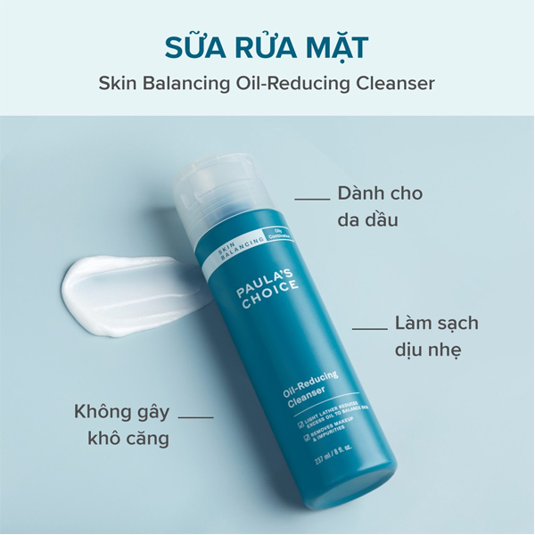 Sữa Rửa Mặt Paula's Choice Cân Bằng Độ Ẩm & Giảm Dầu 237ml