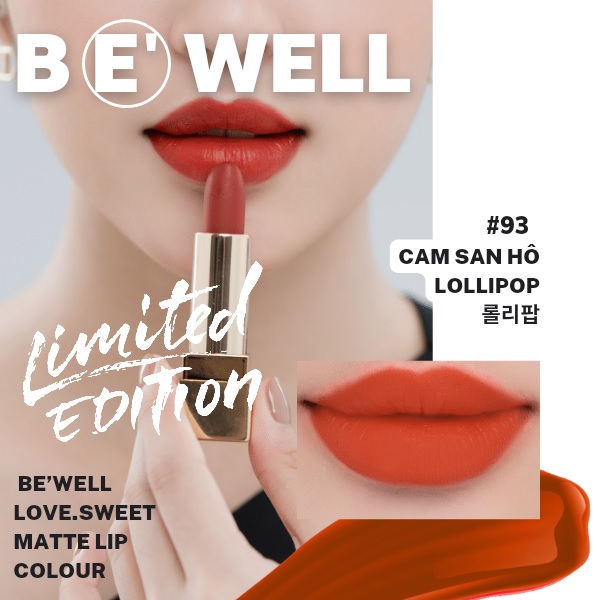 Son Thỏi Be'Well Love Sweet Matte Lip Stick  -93