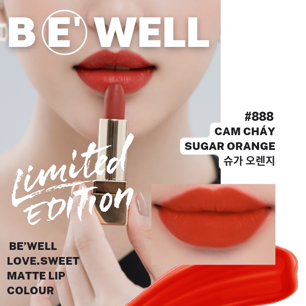 Son Thỏi Be'Well Love Sweet Matte Lip Stick  - 888