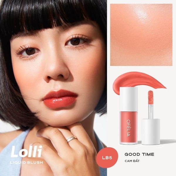 Má Hồng Dạng Kem Ofélia  - LB5 Good Time