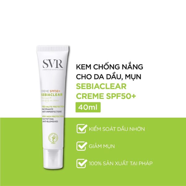 Kem Chống Nắng SVR Sebiaclear Crème SPF50+ Làm Giảm Mụn 40ml