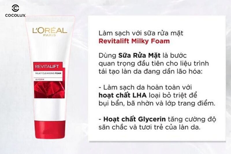 Công dụng chính của Sữa Rửa Mặt Làm Sạch Và Săn Chắc Da L’Oreal Paris Revitalift 100ml