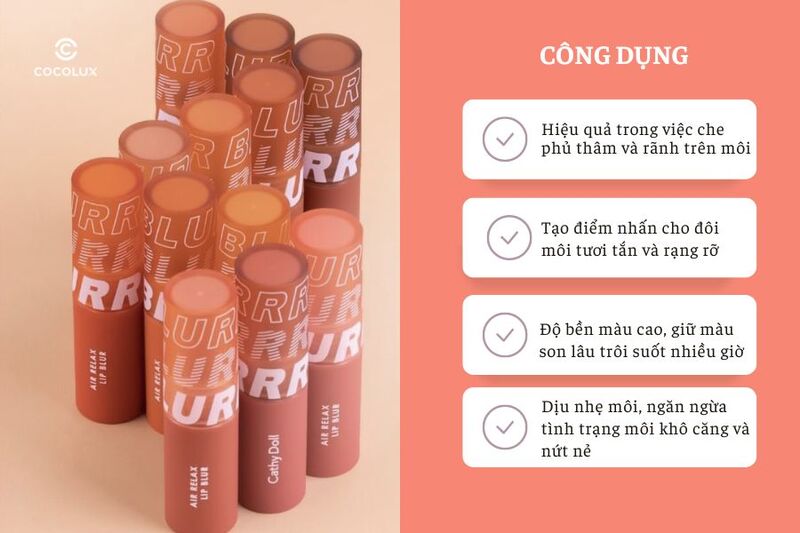 Công dụng nổi bật của Son Kem Cathy Doll Air Relax Lip Blur 