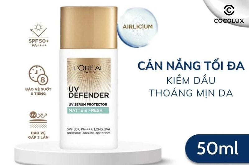 C&ocirc;ng dụng kem chống nắng Loreal UV defender Matte & Fresh