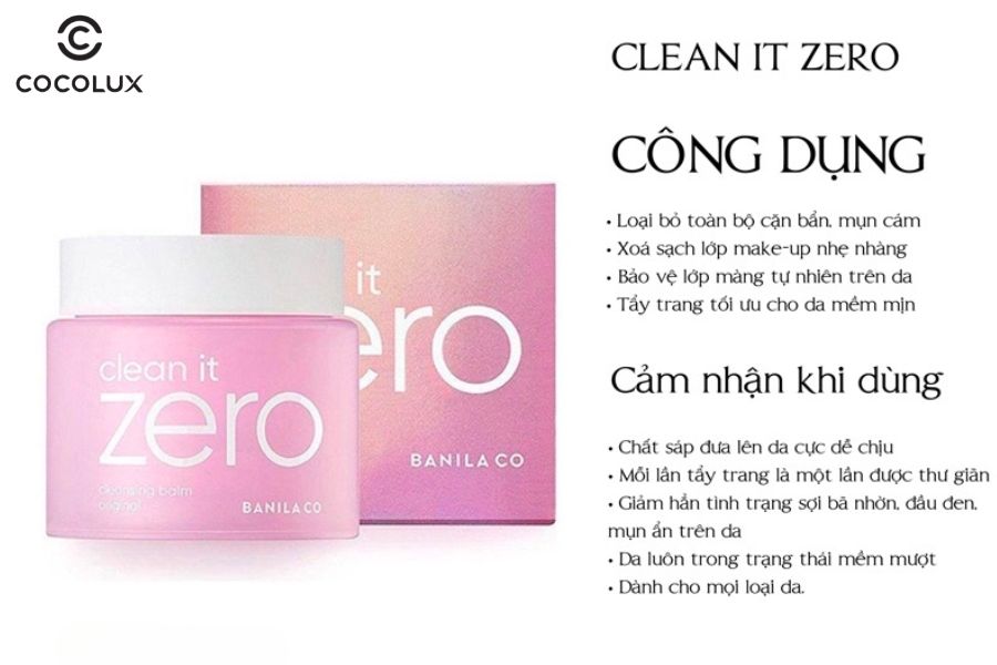 C&ocirc;ng dụng s&aacute;p tẩy trang Banila Co Clean it Zero Cleansing Balm Original