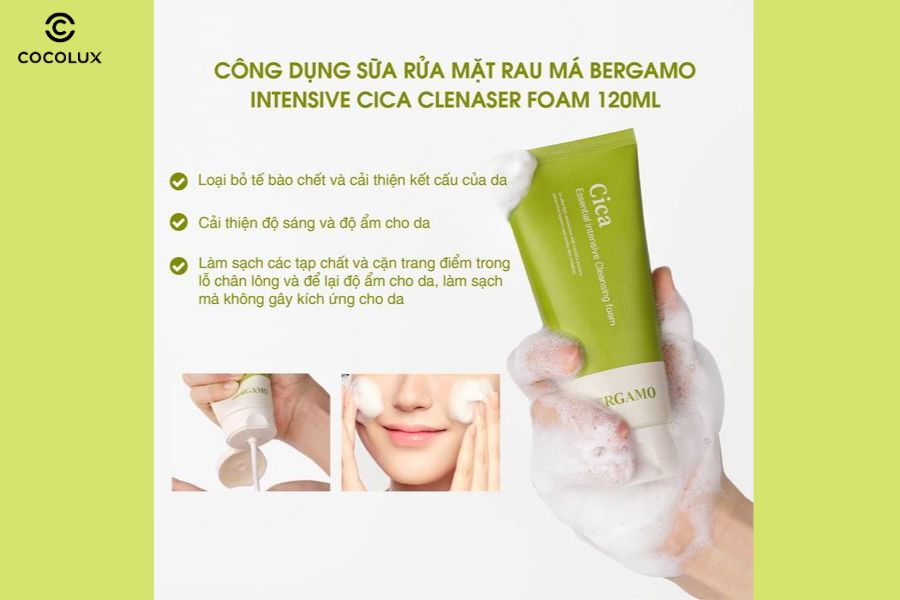 C&ocirc;ng dụng của sữa rửa mặt Bergamo