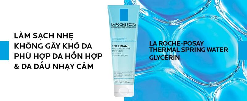 Công dụng sữa rửa mặt tạo bọt La Roche-Posay Toleriane cho da quá nhạy cảm