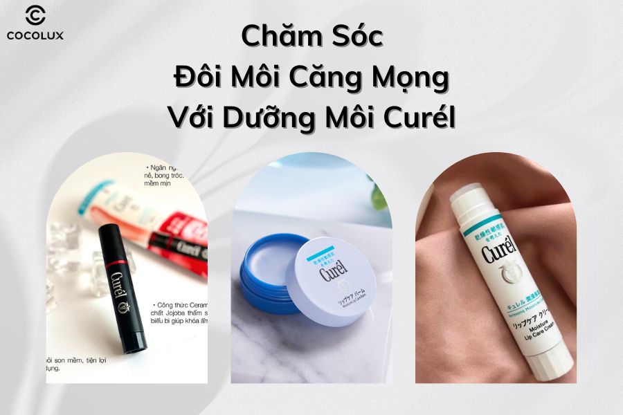 Dưỡng m&ocirc;i căng mọng với Cur&eacute;l: B&iacute; quyết cho đ&ocirc;i m&ocirc;i mềm mịn
