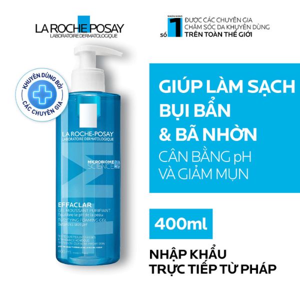 Gel Rửa Mặt La Roche-Posay Effaclar Moussant Purifiant Tạo Bọt Cho Da Dầu, Nhạy Cảm 400ml