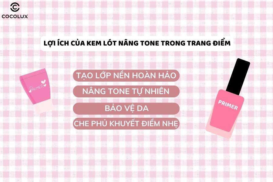 Lợi ích của kem lót nâng tone trong trang điểm