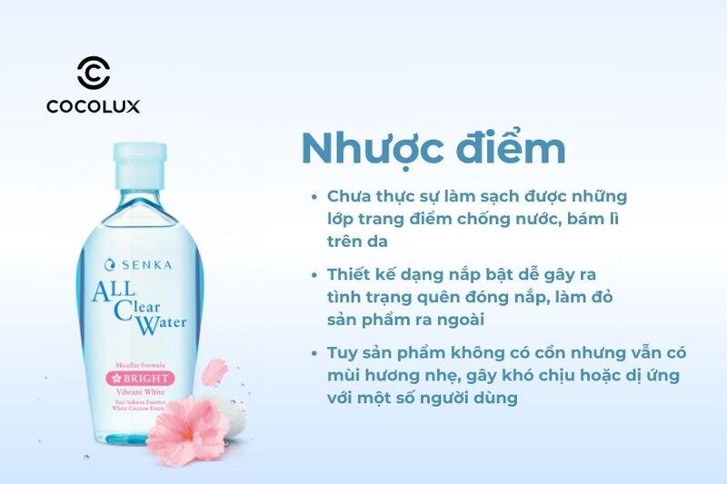 Nhược điểm của Nước Tẩy Trang Senka All Clear Water - Bright Dưỡng Trắng