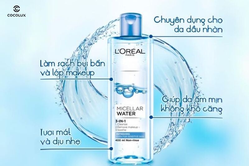 Nước Tẩy Trang Loreal Micellar Water Màu Xanh Nhạt Dành Cho Da Dầu Hỗn Hợp có nhiều công dụng nổi bật