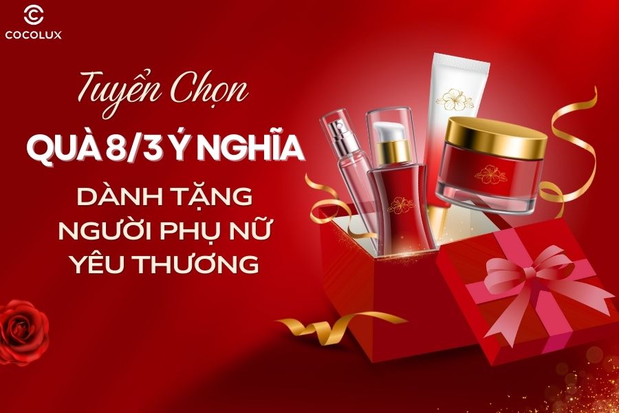 Tuyển chọn quà 8/3 ý nghĩa, chạm đến trái tim người phụ nữ yêu thương