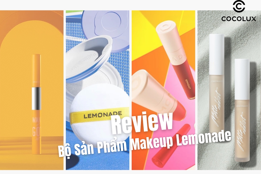 Review Chi Tiết Bộ Sản Phẩm Makeup Lemonade Hot Nhất 2024