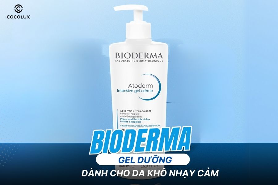 Review Gel Dưỡng Ẩm Bioderma Atoderm Intensive Gel-Crème: Dưỡng Ẩm Sâu, Làm Dịu Da Khô Nhạy Cảm