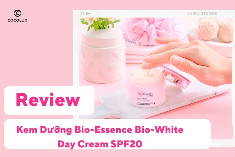 Review Kem Dưỡng Bio-Essence Bio-White Day Cream SPF20