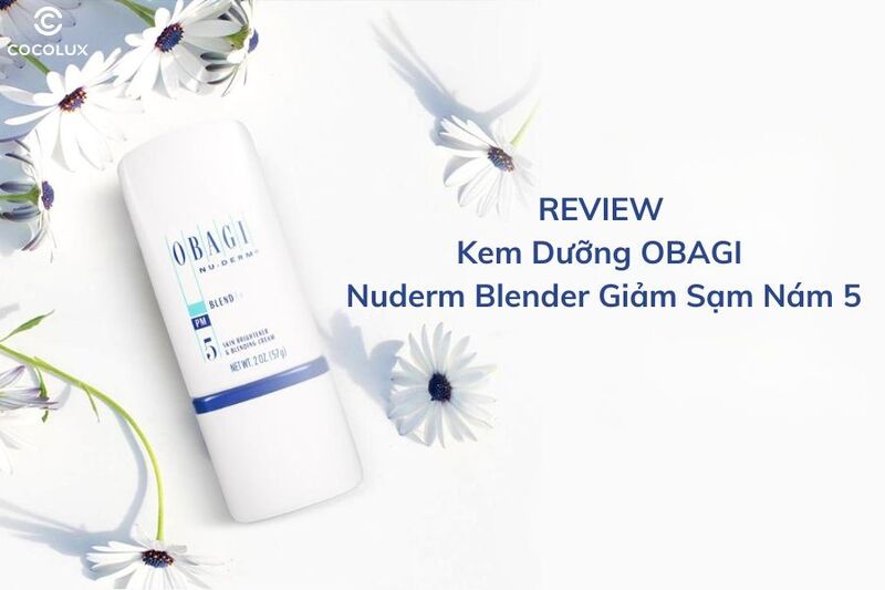 Review Kem Dưỡng OBAGI Nuderm Blender Giảm Sạm Nám 5