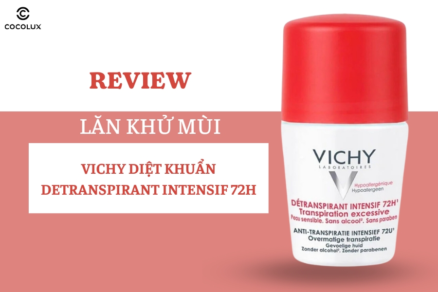 Review Lăn Khử M&ugrave;i Vichy Diệt Khuẩn Detranspirant Intensif 72H
