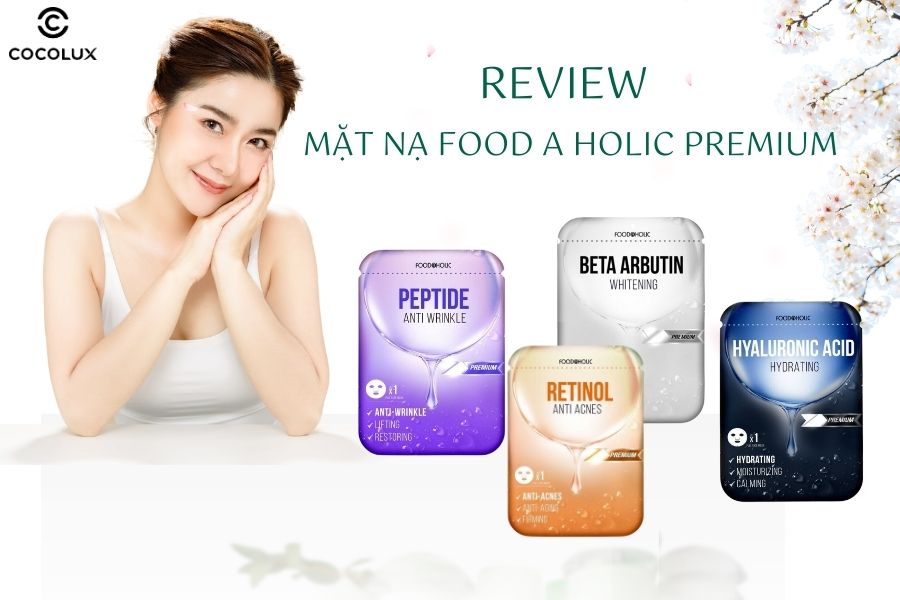 Review Mặt Nạ Food A Holic Premium