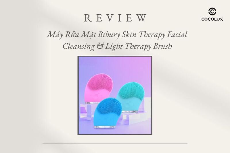 Review Máy Rửa Mặt Bibury Skin Therapy Facial Cleansing & Light Therapy Brush