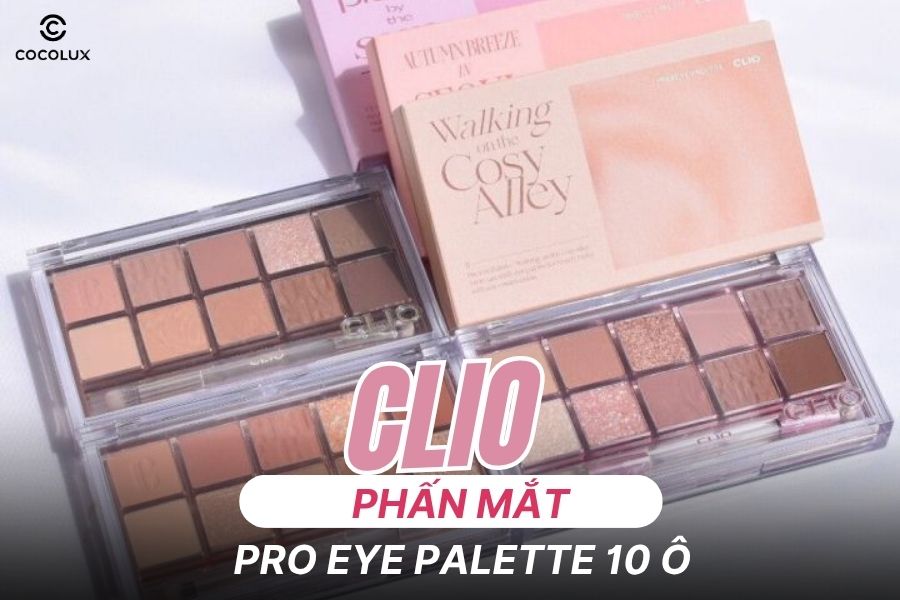 Review Phấn Mắt Clio Pro Eye Palette 10 &ocirc;