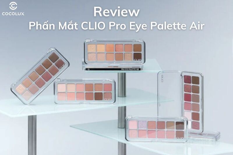 Review Phấn Mắt CLIO Pro Eye Palette Air