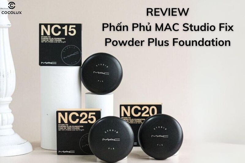 Review Phấn Phủ MAC Studio Fix Powder Plus Foundation