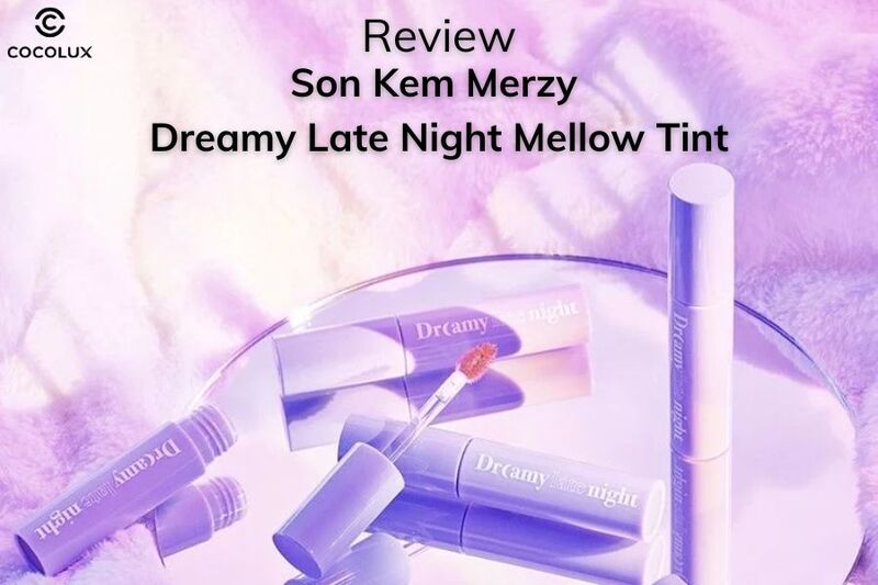 Review Son Kem Merzy Dreamy Late Night Mellow Tint