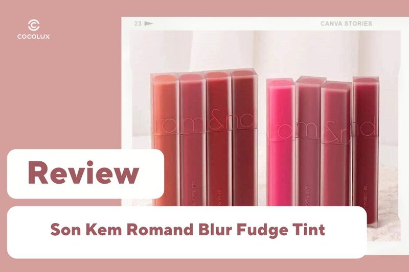 Review Son Kem Romand Blur Fudge Tint