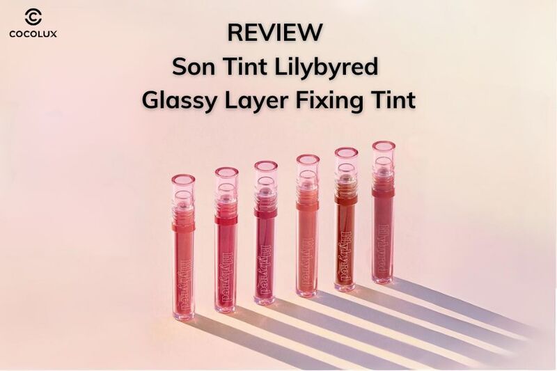 Review Son Tint Lilybyred Glassy Layer Fixing Tint