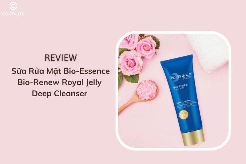 Review Sữa Rửa Mặt Bio-Essence Bio-Renew Royal Jelly Deep Cleanser&nbsp;
