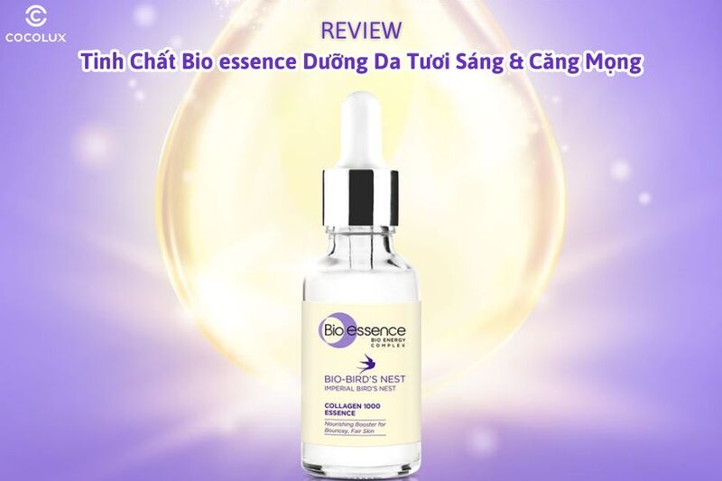 Review Tinh Chất Bio-essence Dưỡng Da Tươi Sáng Và Căng Mọng 30g