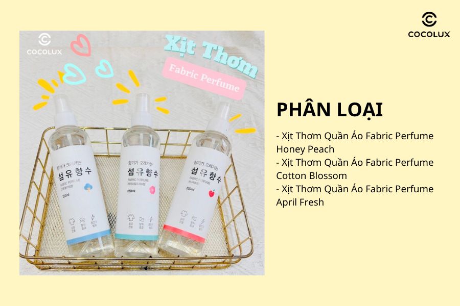 Phân loại Xịt Thơm Fabric Perfume Cho Quần Áo