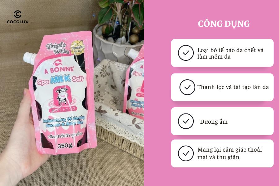 Công dụng của Muối Tắm A Bonne Sữa Bò Tẩy Da Chết, Trắng Da