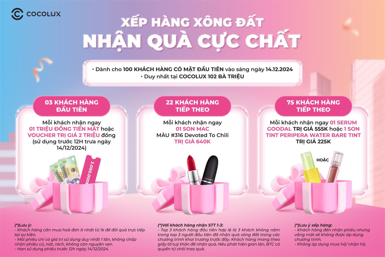 100 khách hàng đến đầu tiên sẽ nhận được những món quà hấp dẫn