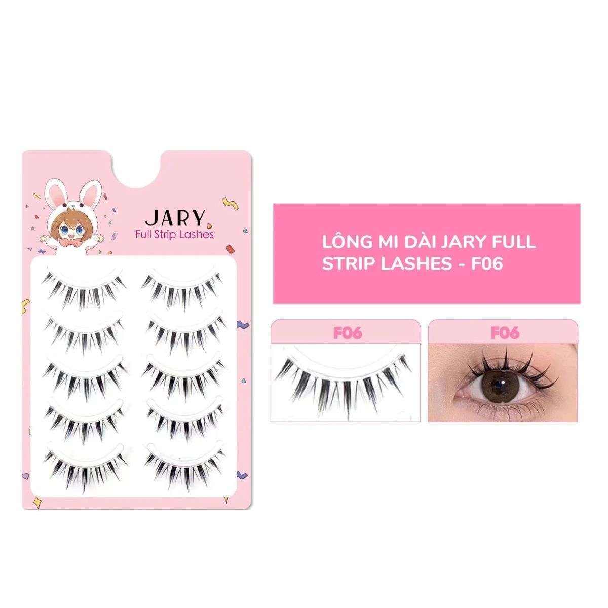 Lông Mi Giả Jary Full Strip Lashes - F06