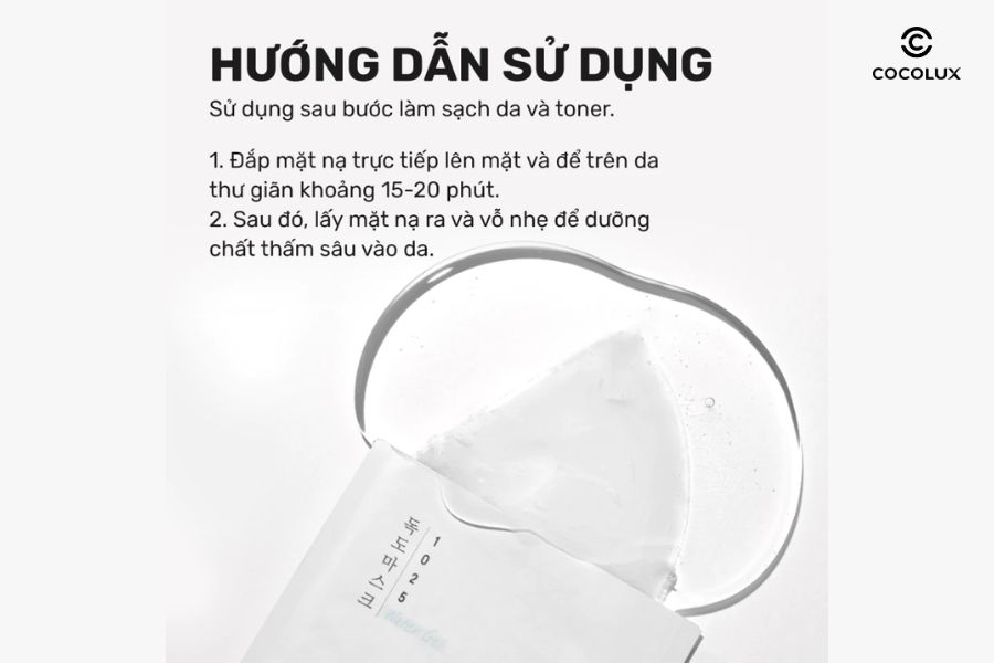 Cách dùng Mặt Nạ Giấy Round Lab 1025 Dokdo Hydrating Water Gel Mask 30ml