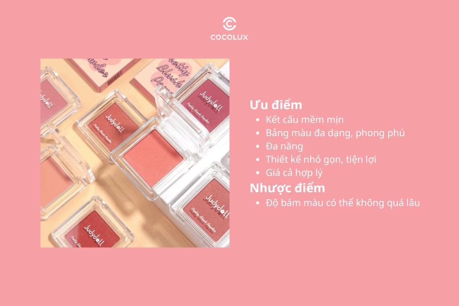 Ưu điểm, nhược điểm của Phấn Má Hồng Judydoll Pretty Blush Power