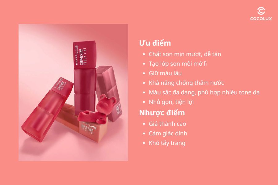 Ưu điểm và nhược điểm của Son Kem Maybelline Superstay Teddy Tint