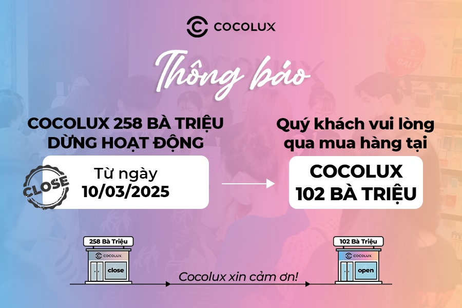 Thông Báo Dừng Hoạt Động Cơ Sở Cocolux 258 Bà Triệu