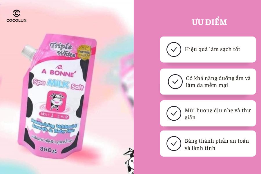 Ưu điểm của Muối Tắm A Bonne Sữa Bò Tẩy Da Chết, Trắng Da