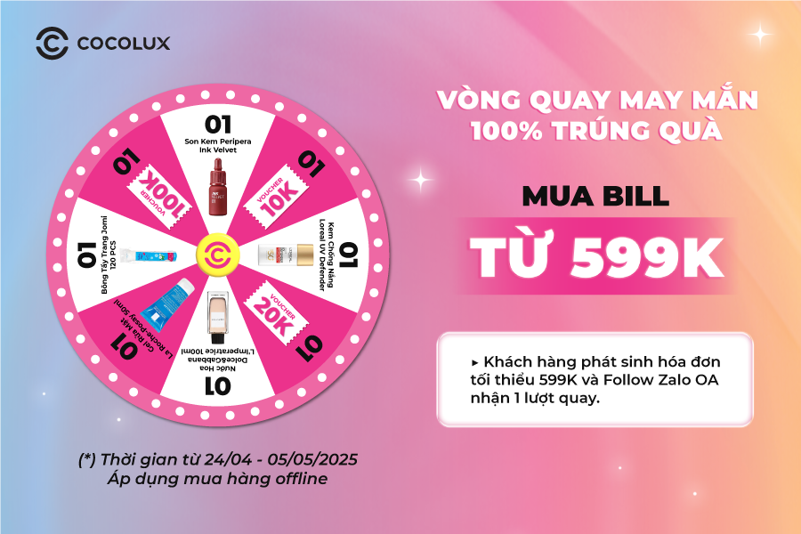 VÒNG QUAY MAY MẮN - NHẬN QUÀ HẤP DẪN TỪ COCOLUX MỖI NGÀY