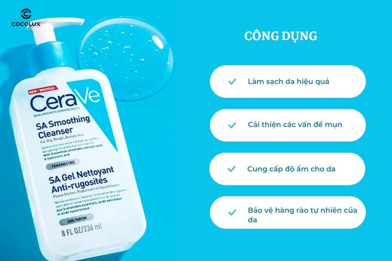 Sữa Rửa Mặt Cerave SA Smoothing Cleanser Cho Da Mụn Nhạy Cảm c&oacute; nhiều c&ocirc;ng dụng nổi bật
