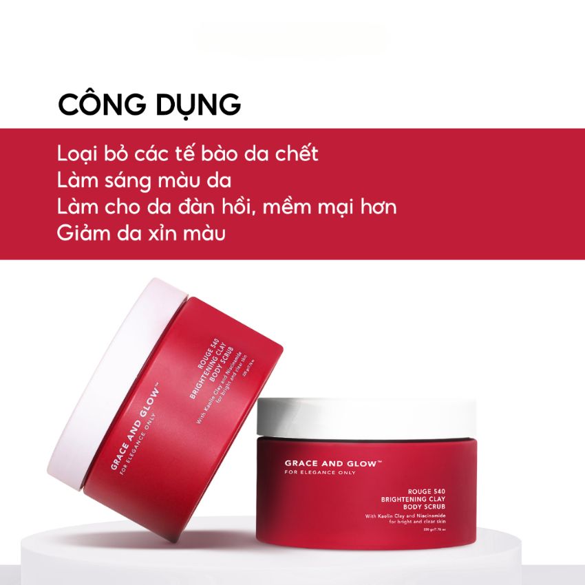 Tẩy Tế Bào Chết Body Grace And Glow Rouge 540 Brightening Clay Body Scrub 220g