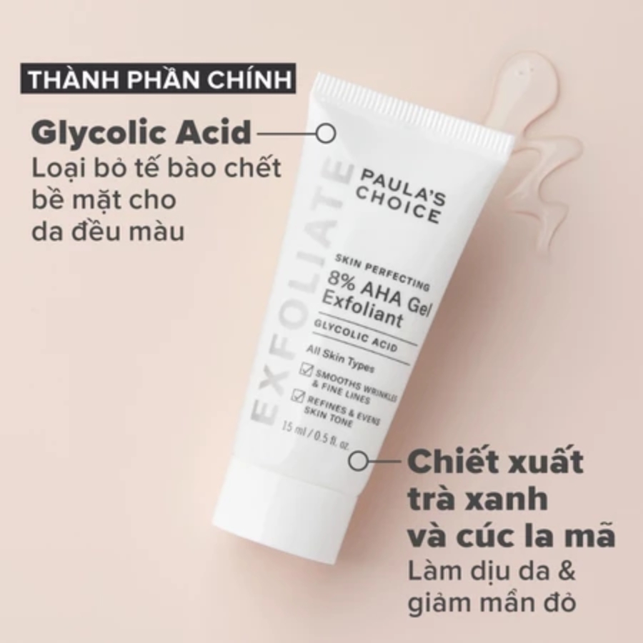 Tẩy Tế Bào Chết Paula' Choice Skin Perfecting 8% AHA Gel Exfoliant 15ml