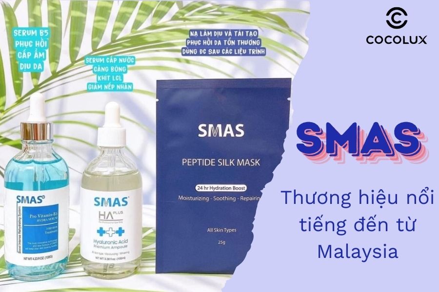SMAS - Thương hiệu nổi tiếng đến từ Malaysia