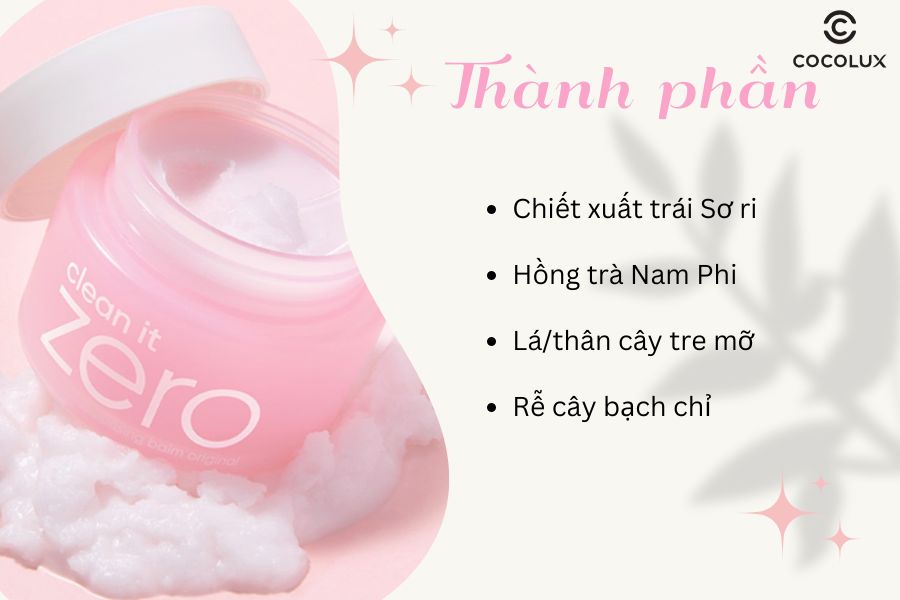 Th&agrave;nh phần s&aacute;p tẩy trang Banila Co