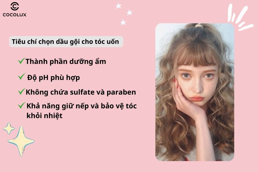 Những tiêu chí chính để chọn dầu gội cho tóc uốn