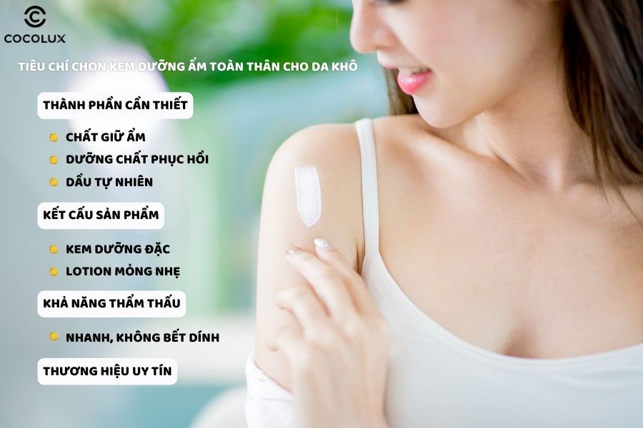 Những tiêu chí lựa chọn kem dưỡng ẩm toàn thân cho da khô